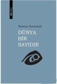 Dünya Bir Sayidir Dünya Bir Sayidir