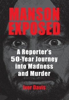 Manson Exposed - Davis, Ivor