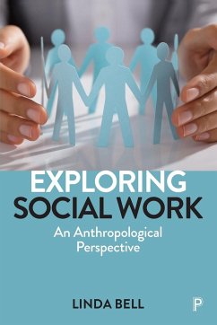 Exploring Social Work - Bell, Linda