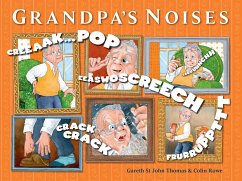 Grandpa's Noises - St John Thomas, Gareth