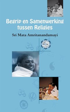 Begrip en Samenwerking tussen Religies - Sri Mata Amritanandamayi Devi