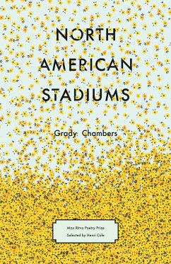 North American Stadiums - Chambers, Grady