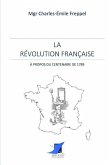 La Révolution Française - À propos du centenaire de 1789