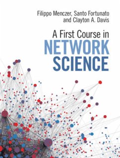 A First Course in Network Science - Menczer, Filippo;Fortunato, Santo;Davis, Clayton A.