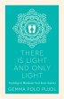 There Is Light and Only Light - Bild 1