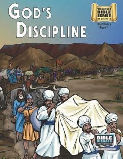 God's Discipline: Old Testament Volume 13: Numbers Part 1 - Piepgrass, Arlene S.; International, Bible Visuals