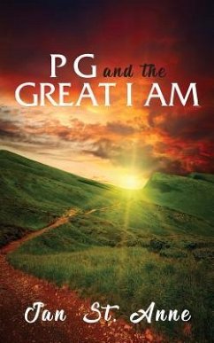 PG and the GREAT I AM - St Anne, Jan