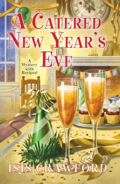 A Catered New Year's Eve - Crawford, Isis