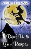 A Deal With The Grim Reaper