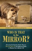 Who is That in The Mirror?