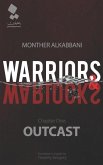Warriors and Warlocks: Outcast