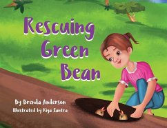 Rescuing Green Bean - Anderson, Brenda