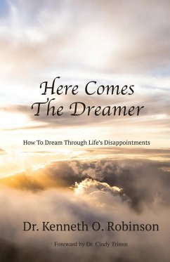 Here Comes the Dreamer - Robinson, Kenneth O