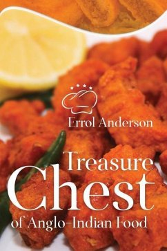 Treasure Chest of Anglo-Indian Food - Anderson, Errol