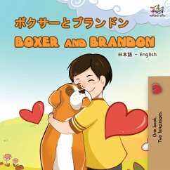 Boxer and Brandon (Japanese English Bilingual Book) - Books, Kidkiddos; Nusinsky, Inna