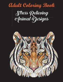 Best Motivational Adult Coloring Book With Stress Relieving Swirly Designs And Fun Animal Patterns - Coloring Books; Coloring Books for Adults; Coloring Books For Adults Relaxation
