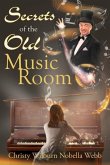 Secrets of the Old Music Room