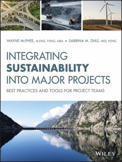 Integrating Sustainability Into Major Projects - McPhee, Wayne;Dias, Sabrina M.