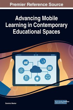Advancing Mobile Learning in Contemporary Educational Spaces