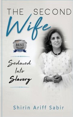 The Second Wife: Seduced Into Slavery - Ariff, Shirin