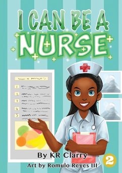 I Can Be A Nurse - Clarry, Kr