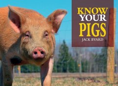 Know Your Pigs - Byard, Jack