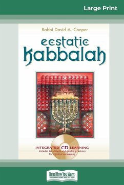 Ecstatic Kabbalah (16pt Large Print Edition) - Cooper, David A.
