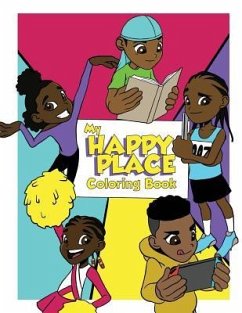 My Happy Place Coloring Book - Winters, Jacquan D.