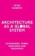 Architecture as a Global System - Bild 1