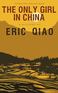 The Only Girl in China - Qiao, Eric