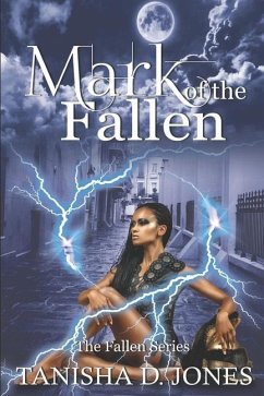 Mark of the Fallen: A Fallen Novel - Jones, Tanisha D.