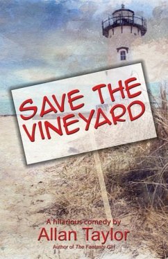 Save the Vineyard - Taylor, Allan