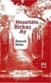 Mezarlikta Birkac Ay