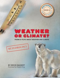 WEATHER OR CLIMATE? - Bagert, Brod