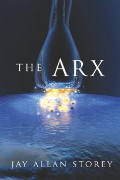 The Arx - Storey, Jay Allan