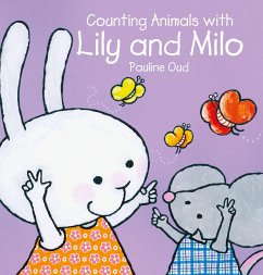 Counting Animals with Lily and Milo - Oud, Pauline