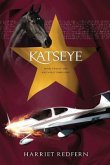 Katseye: Book Two of the Kat's Gift Thrillers