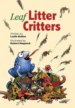 Leaf Litter Critters - Bulion, Leslie