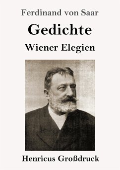 Gedichte / Wiener Elegien (Großdruck) - Saar, Ferdinand Von