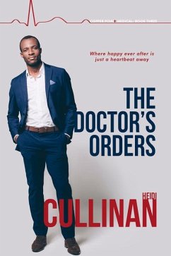 The Doctor's Orders: Volume 3 - Cullinan, Heidi