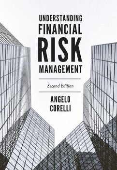 Understanding Financial Risk Management - Corelli, Angelo