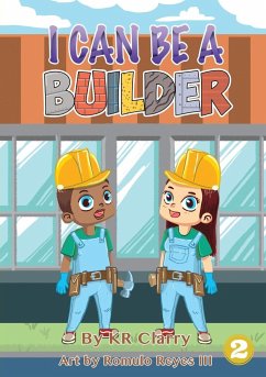 I Can Be A Builder - Clarry, Kr