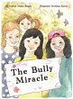 The Bully Miracle - Bild 1