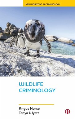 Wildlife Criminology - Nurse, Angus (Nottingham Trent University); Wyatt, Tanya (Northumbria University)