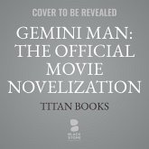 Gemini Man: The Official Movie Novelization