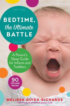 Bedtime, the Ultimate Battle - Guida-Richards, Melissa
