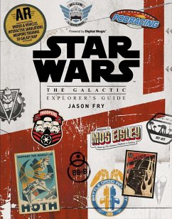 Star Wars: The Galactic Explorer's Guide - Fry, Jason