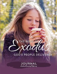 The Book of Exodus: God's People Delivered - Hodge, Teresa