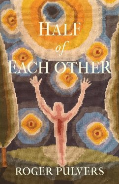 Half of Each Other - Pulvers, Roger