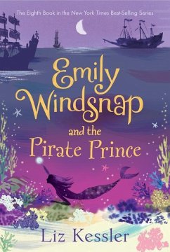 Emily Windsnap and the Pirate Prince - Kessler, Liz